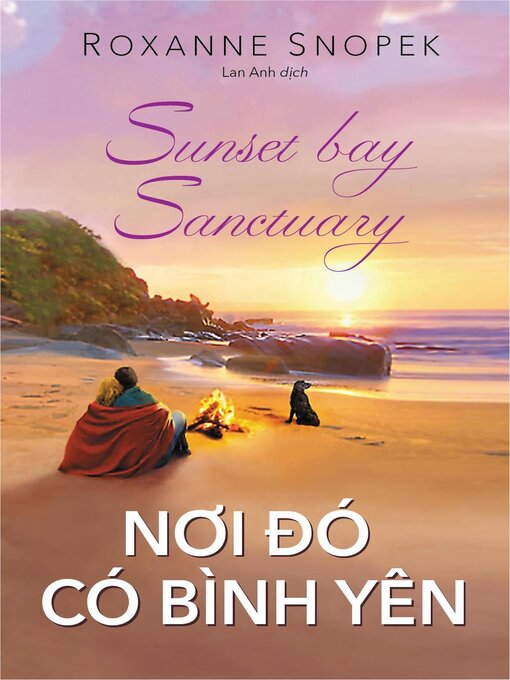 Title details for Nơi Đó Có Bình Yên by Roxanne Snopek - Available